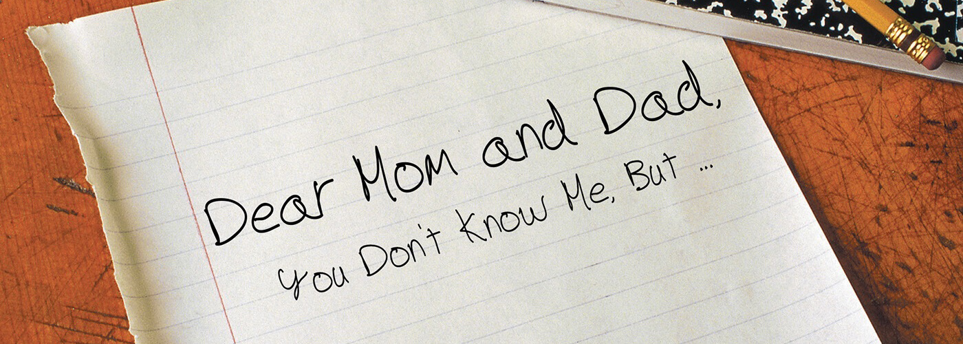 Cover of the book: Dear Mom and Dad, You Don't Know Me Yet, But...
